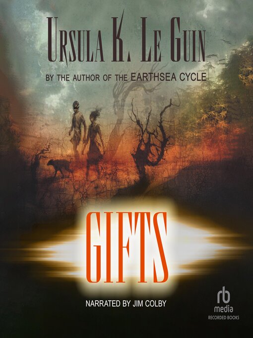 Title details for Gifts by Ursula K. Le Guin - Available